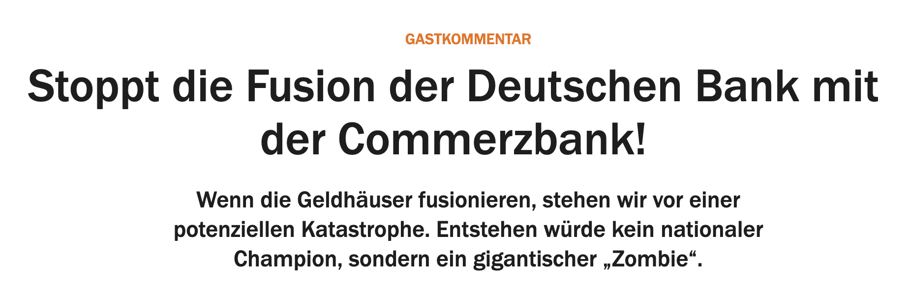 Why The Deutsche Bank Merger With Commerzbank Must Be Stopped Handelsblatt English German Yanis Varoufakis